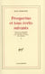 Prospectus et tous écrits suivants Tome 1