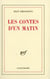 Les contes d'un matin