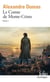 Le comte de Monte Cristo Tome 1
