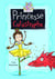 Princesse catastrophe Tome 2 : deuxième trimestre à Hautes-Tours