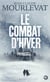 Le combat d'hiver