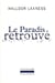 Le paradis retrouve