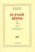 Le passé défini Tome 4 (1955)