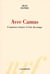 Avec camus - comment résister à l'air du temps