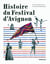 Histoire du festival d'avignon