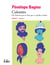 Culottées - des femmes qui ne font que ce qu'elles veulent Tome 1 : Première partie