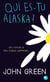 Qui es-tu Alaska ?