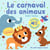 Le carnaval des animaux
