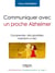 Communiquer avec un proche Alzheimer