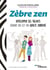 Zèbre zen - développer ses talents quand on est un adulte surdoué