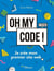 Oh my code ! je crée mon premier site web (2e édition)