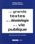 Les grands textes de la déontologie de la vie publique
