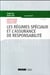 Les régimes spéciaux et l'assurance de responsabilité