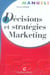 Décisions et stratégies marketing