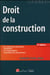 Droit de la construction (3e édition)