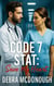 Code 7 STAT: Save My Heart - Code 7 STAT, #1