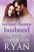 Second Chance Husband - Falling for the Cassidy Brothers, #3