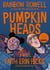 Pumpkinheads