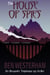 The House of Spies - Alexander Templeman spy thrillers, #1