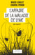 L'Affaire de la maladie de Lyme - Une enquête