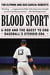 Blood Sport - A-Rod and the Quest to End Baseball's Steroid Era