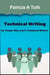 Technical Writing for People Who Aren't Technical Writers