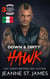 Down & Dirty: Hawk (Edizione Italiana) - Dirty Angels MC (Edizione Italiana), #3