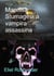 Mapifisa Stumagesi a Vampira Assassina - Aliens and parallel worlds, #9