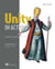 Unity in Action, Third Edition - Multiplatform game development in C#