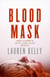Blood Mask - A Novel of Suspense