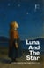 Luna And The Star And Other Bilingual Norwegian-English Stories for Kids
