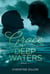 Grace in Deep Waters - Grace, #3