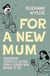 For a New Mum