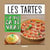 Les tartes - Y'a que ça de vrai !