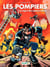 Les Pompiers - Tome 8 - La ligue des sapeurs-héros
