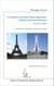 Les relations extérieures franco-algériennes à l'épreuve de la reconnaissance - De 1962 à nos jours - Analyse de la coopération et de la réconciliation
