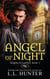 Angel of Night - Angels of London, #3