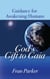 God's Gift to Gaia