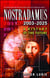 Nostradamus 2003-2025 - A History of the Future