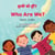 Who Are We? (Nepali-English) - Language Lizard Bilingual Living in Harmony Series