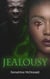 Jealousy