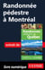 Randonnée pédestre à Montréal