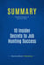 Summary: 10 Insider Secrets to Job Hunting Success - Review and Analysis of Bermont's Book