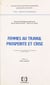 Femmes au travail, prospérité et crise : un aspect du renouvellement des ressources en main-d'œuvre