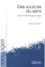 Propos d’étymologie sociale. Tome 3 - Des sources du sens
