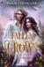 Fallen Crows T2 COLLECTOR - Le Legs du Corbeau