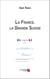 La France, la Grande Suisse