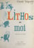Lithos et moi