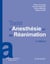 Traité d'Anesthésie et de Réanimation