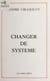Changer de système